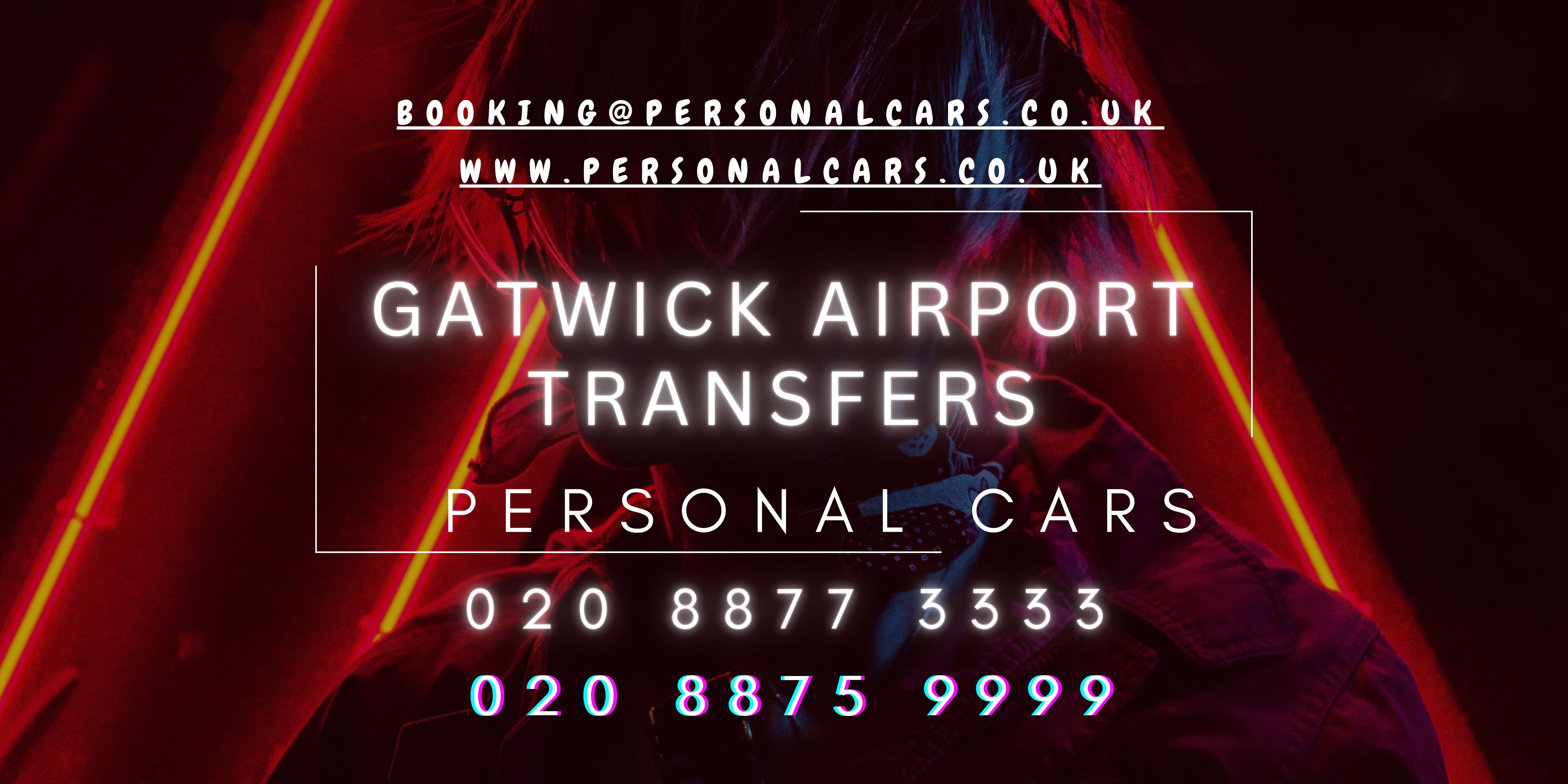 Gatwick taxi service, Late night pick up, early morning drop off, reliable and ontime taxi service in wandsworth, Saloon, executive, MPV or 8 and 9 seater are available 